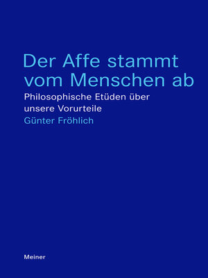 cover image of Der Affe stammt vom Menschen ab